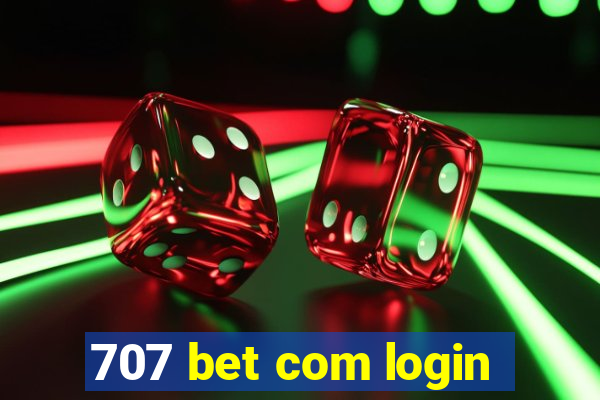 707 bet com login